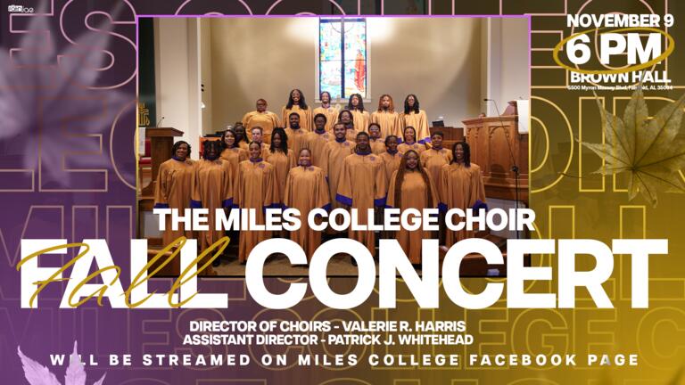MILES COLLEGE CHOIR FALL CONCERT FLIPPED